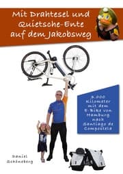Cover von Mit Drahtesel und Quietsche-Ente auf dem Jakobsweg