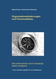 Cover von Organisationsänderungen und Personalabbau
