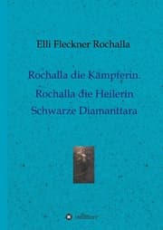 Cover von Rochalla die Kämpferin. Rochalla die Heilerin