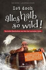 Cover von Ist doch alles halb so wild!