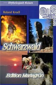 Cover von Mythologisch Reisen Schwarzwald