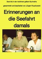Cover von Erinnerungen an die Seefahrt damals - Anthologie