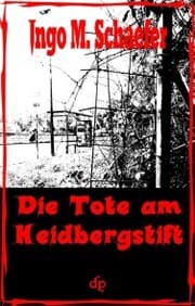 Cover von Die Tote Am Heidbergstift