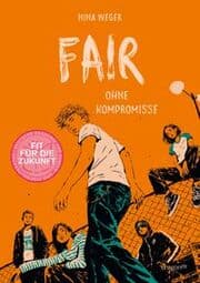 Cover von Fair. Ohne Kompromisse