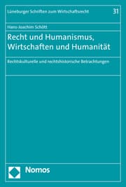 Cover von Recht und Humanismus, Wirtschaften und Humanität