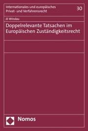 Cover von Doppelrelevante Tatsachen im Europäischen Zuständigkeitsrecht