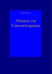 Cover von Arbeiten zur Unterrichtspraxis