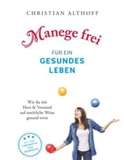 Cover von Manege frei für ein gesundes Leben