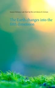 Cover von The Earth changes into the fifth dimension