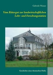 Cover von Vom Rittergut zur landwirtschaftlichen Lehr- und Forschungsstation