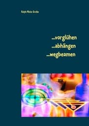 Cover von vorglühen abhängen wegbeamen