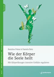 Cover von Wie der Körper die Seele heilt