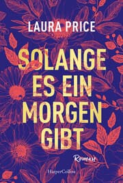 Cover von Solange es ein Morgen gibt
