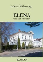 Cover von ELENA und der Patriarch