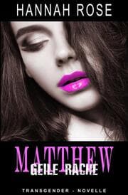 Cover von Matthew - Geile Rache
