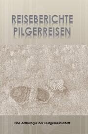 Cover von Reiseberichte Pilgerreisen