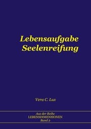 Cover von Lebensaufgabe Seelenreifung