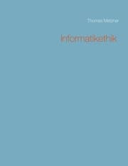 Cover von Informatikethik