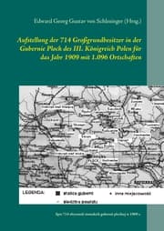Cover von Aufstellung der 714 Großgrundbesitzer in der Gubernie Plock des III. Königreich Polen für das Jahr 1909 mit 1.096 Ortschaften