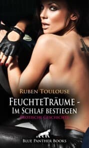 Cover von FeuchteTräume - Im Schlaf bestiegen , Erotische Geschichte