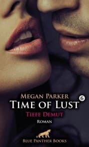 Cover von Time of Lust , Band 6 , Tiefe Demut , Roman