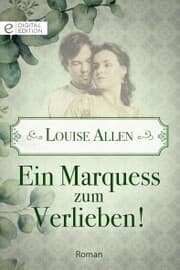 Cover von Ein Marquess zum Verlieben!