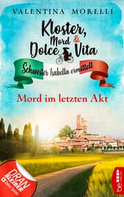 Cover von Kloster, Mord und Dolce Vita - Mord im letzten Akt