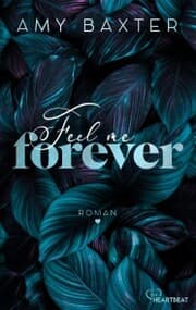Cover von Feel me forever