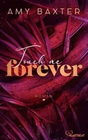 Cover von Touch me forever