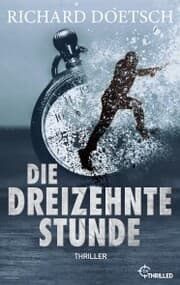 Cover von Die dreizehnte Stunde