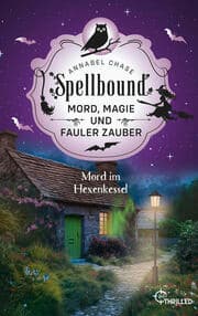 Cover von Spellbound - Mord im Hexenkessel