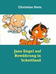 Cover von Jane Engel auf Bewährung in Schottland