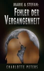 Cover von Marie & Stefan: Fehler der Vergangenheit