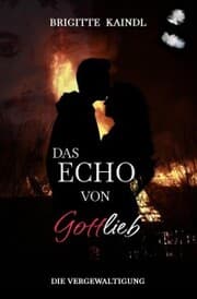 Cover von Das Echo von Gottlieb