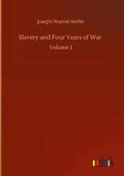 Cover von Slavery and Four Years of War
