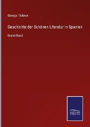 Cover von Geschichte der Schönen Literatur in Spanien
