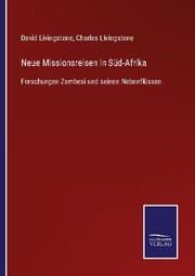 Cover von Neue Missionsreisen in Süd-Afrika