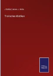 Cover von Tirolisches Idiotikon