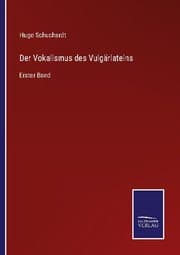 Cover von Der Vokalismus des Vulgärlateins