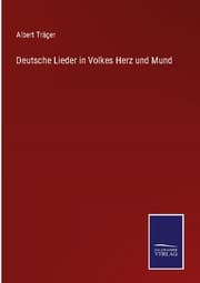 Cover von Deutsche Lieder in Volkes Herz und Mund