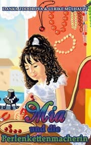Cover von Mia und die Perlenkettenmacherin