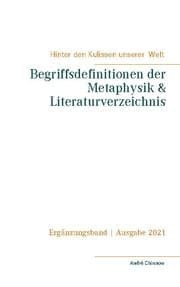 Cover von Begriffsdefinitionen der Metaphysik & Literaturverzeichnis