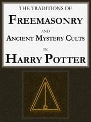 Cover von The Traditions of Freemasonry and Ancient Mystery Cults in 'Harry Potter'