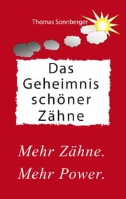 Cover von Das Geheimnis schöner Zähne