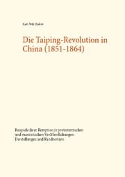 Cover von Die Taiping-Revolution in China (1851-1864)