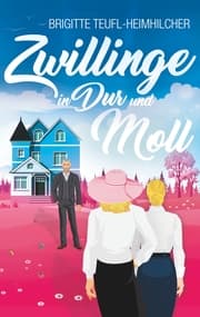 Cover von Zwillinge in Dur und Moll
