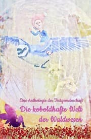 Cover von Die koboldhafte Welt der Waldwesen