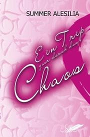 Cover von Ein Trip quer durch das Chaos