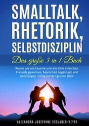Cover von Smalltalk - Rhetorik - Selbstdisziplin 3in1 Taschenbuch