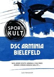 Cover von DSC Arminia Bielefeld - Fußballkult